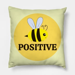 Bee Positive Pillow