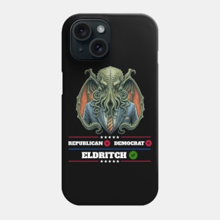 Cthulhu For President USA 2024 Election - Don't vote Republican or Democrat, Vote Great Old One #2 Phone Case