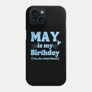 May Birthday Phone Case