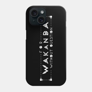 For Wakanda? (W) Phone Case