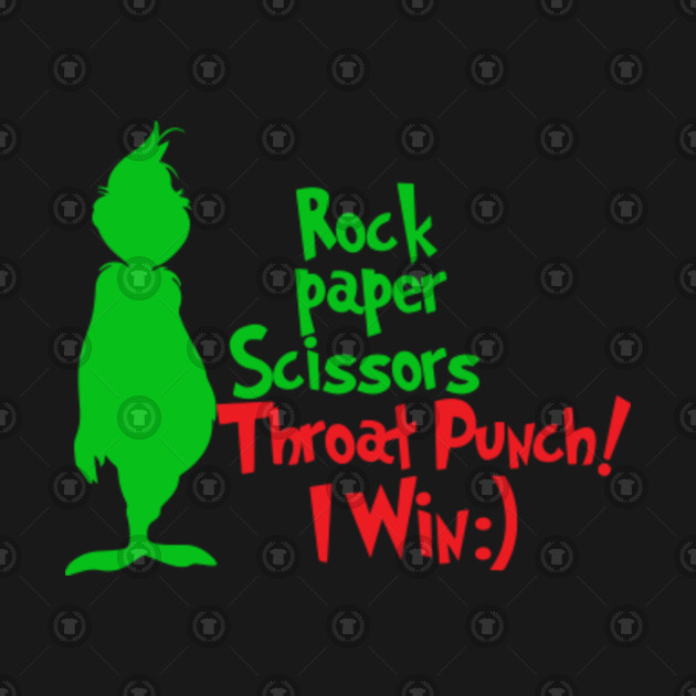 Grinch Rock Paper Scissors Throat Punch I Win Grinch Hoodie