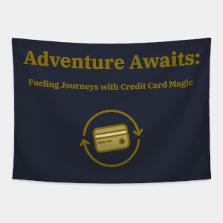 Adventure Awaits: Fueling Journeys with Credit Card Magic Credit Card Traveling Tapestry