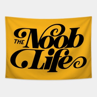 The Noob Life. Tapestry