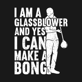 Glassblowing Glass Blower Glass Blowing Glassblower T-Shirt