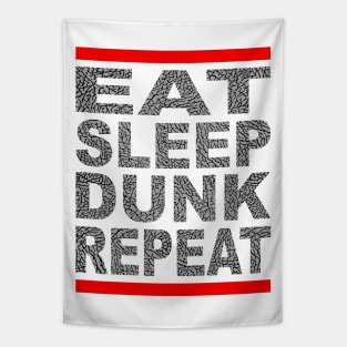 EAT SLEEP DUNK REPEAT 23cement Tapestry