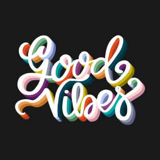 Good Vibes Lettering T-Shirt