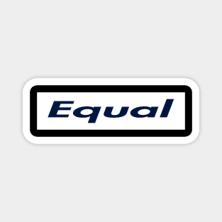 SUPER EQUAL LOGO Magnet