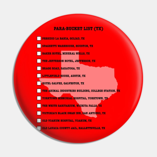 Para-Bucket List (TX Edition) Pin by ParaholiX