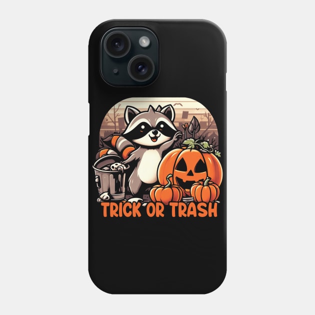 Trick Or Trash Racoon Phone Case by Trendsdk