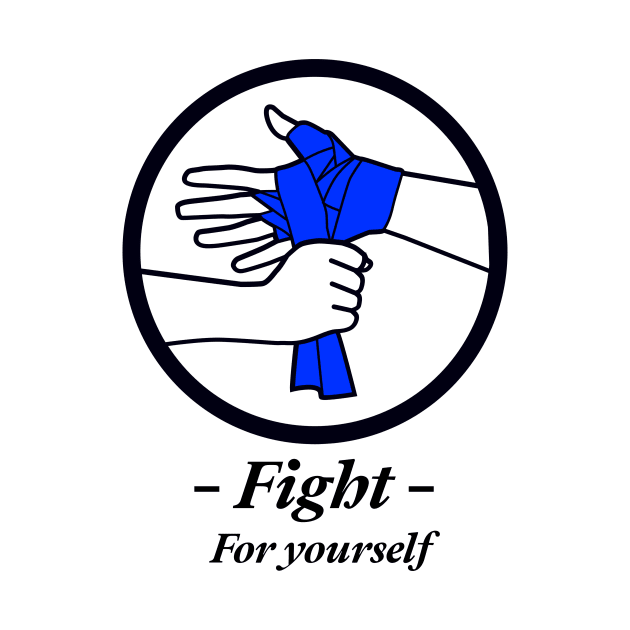 Fight for yourself by My Truth 