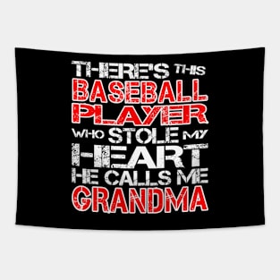 Baseball Player Stole My Heart He Calls Me Grandma design Tapestry