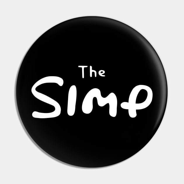 The SIMP - Simpson Style Funny Pin by TrendHawk