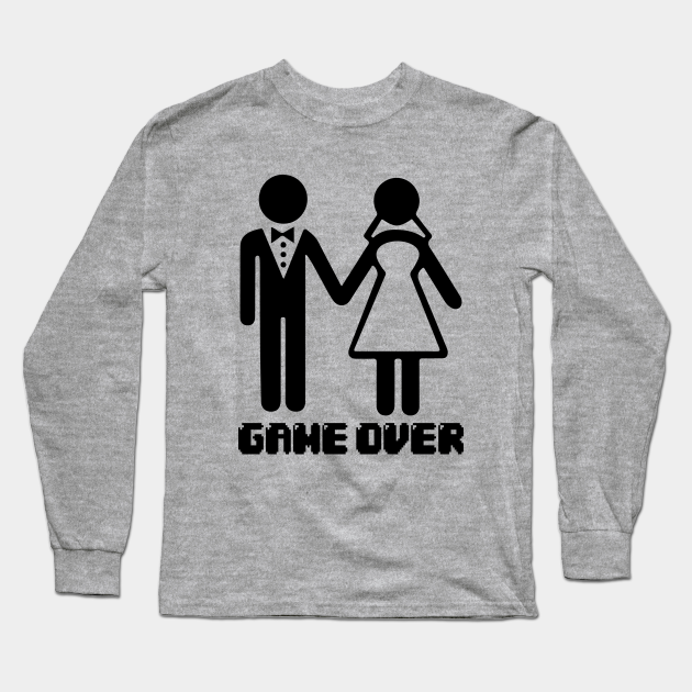 Game Over After Marriage Funny Wedding Gaming - Wedding - Long Sleeve T-Shirt | TeePublic Game Over After Marriage Funny Wedding Gaming - Wedding - Long Sleeve T-Shirt | TeePublic
