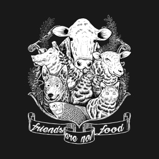 friends are not food T-Shirt