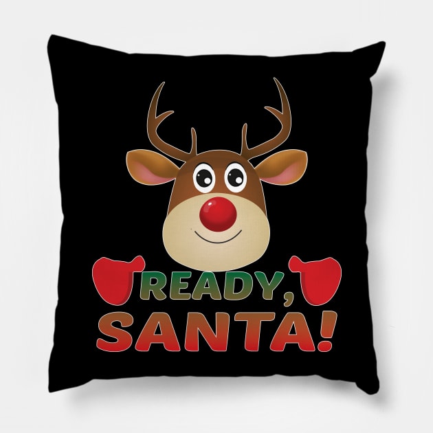 Christmas Rudolph, Ready Santa, Reindeer Miracle. Pillow by Maxx Exchange