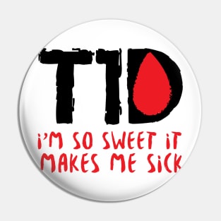 T1D Diabetic Diabetes Gift Pin