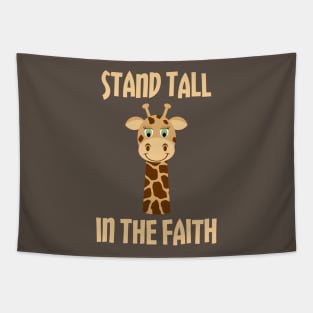 Stand Tall In The Faith Tapestry