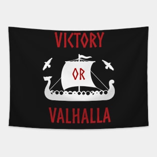 Victory or Valhalla Vikings Long Ship Norse Pirate Tapestry