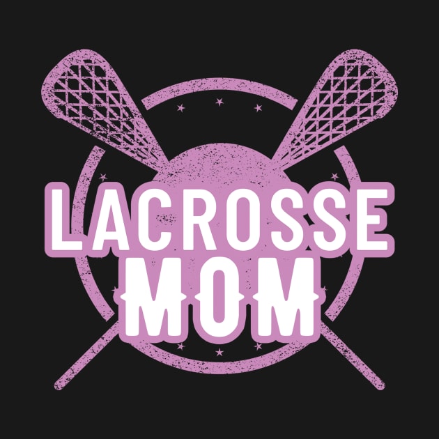 Womens Lacrosse Mom Lax Mother Sports Games by andreperez87