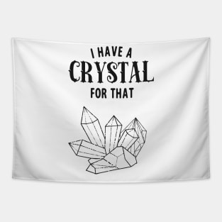 Witch I Have A Crystal For This Funny Magic Tapestry