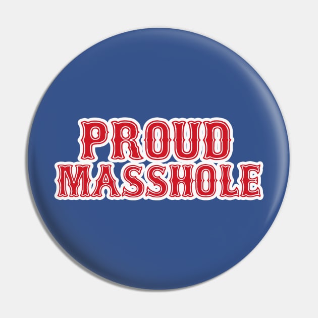 Proud Masshole Pin by  The best hard hat stickers 