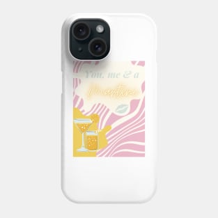 You me and a martini Phone Case