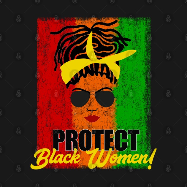 Protect Black Women Locs by blackartmattersshop