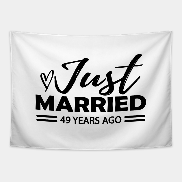 49th Wedding Anniversary 49 Years Anniversary 49 Years Of Age Tapestry Teepublic 