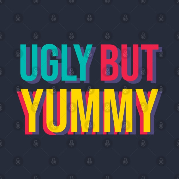 Ugly but yummy by Dellan