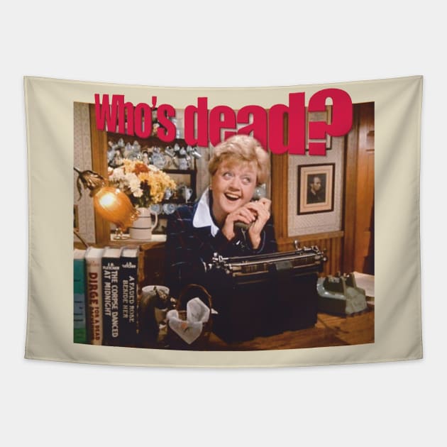 Who's Dead ? Murder She Wrote Tapestry by Phenom Palace