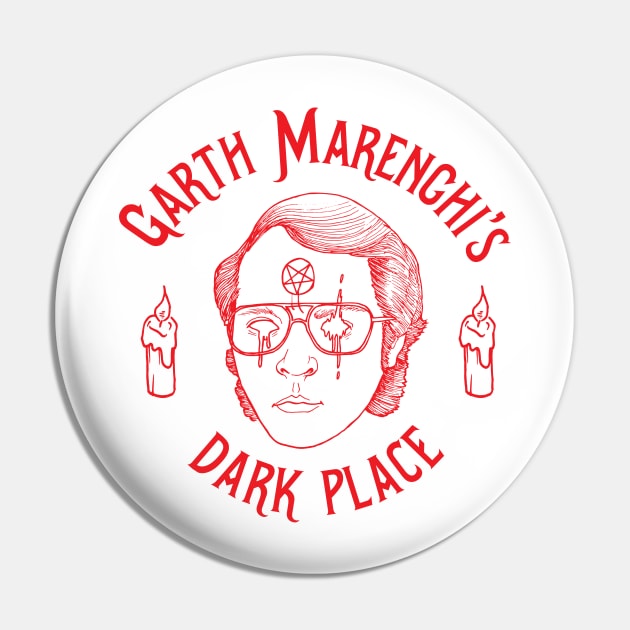 Garth Marenghi s Dark Place Red Garth Marenghi Pin TeePublic