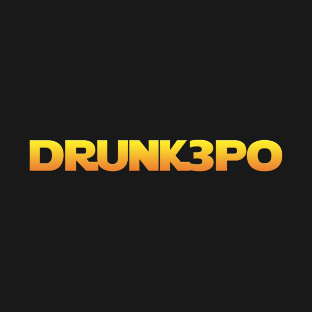 Drunk3po Standard by Drunk3po