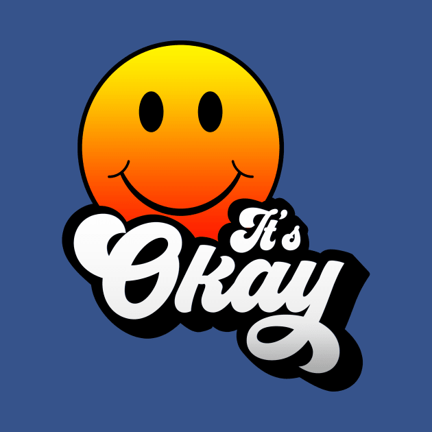 It's Okay by MonkeyLogick