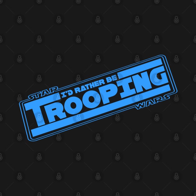 501st Legion "I'd Rather be Trooping" by It'sTeeTime