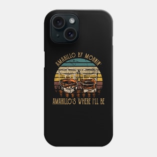 Amarillo By Mornin' Amarillo's Where I'll Be Whiskey Glasses Phone Case