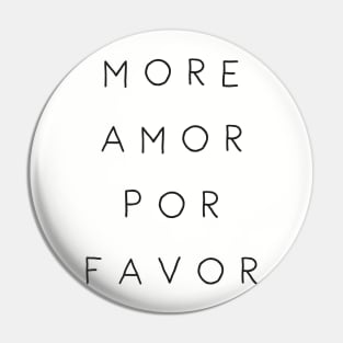 Amor Amor Pin