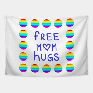 Free Mom Hugs with Rainbow Polka Dots Tapestry
