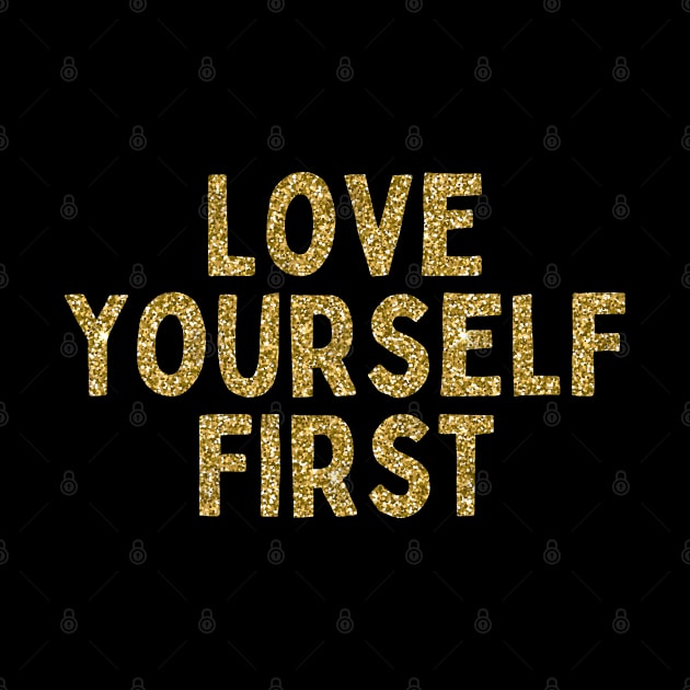 Love Yourself First, Singles Awareness Day by DivShot 