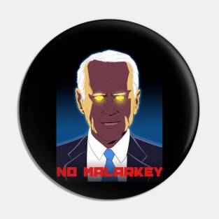 No Malarkey Pin