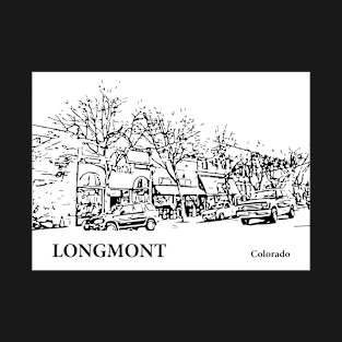 Longmont Colorado T-Shirt