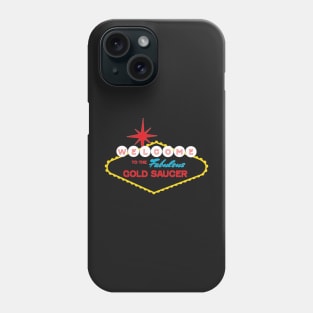 The Fabulous Gold Saucer Phone Case