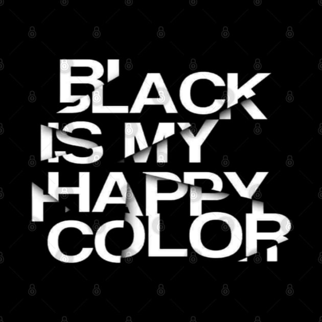 Black is my happy color by Ayafr Designs