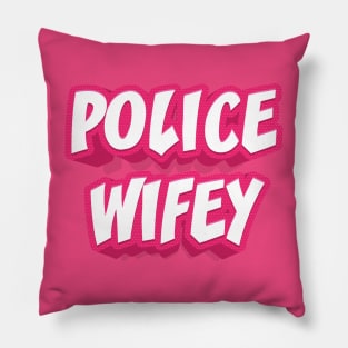 POLICE WIFEY Pillow