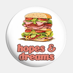 Hopes & Dreams Pin