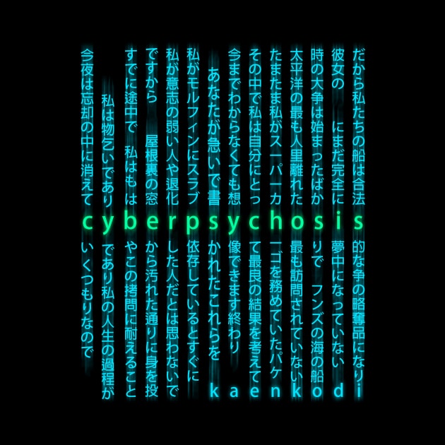 Cyberpsychosis by KAENKODI