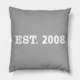 EST. 2008 Pillow