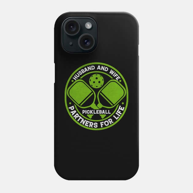 Husband And Wife Partners For Life Pickleball Phone Case by busines_night