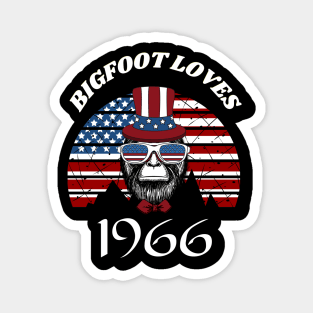 Bigfoot loves America and People born in 1966 Magnet