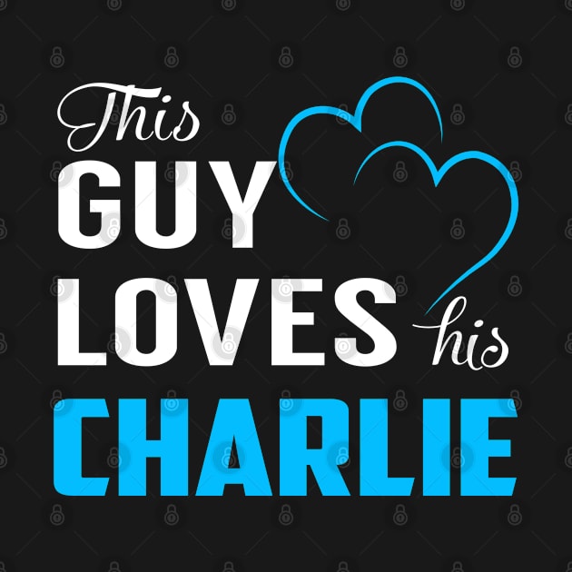 This Guy Loves His CHARLIE by TrudiWinogradqa