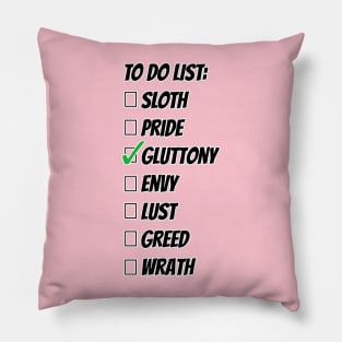 Seven Favorite Sins Gluttony Pillow